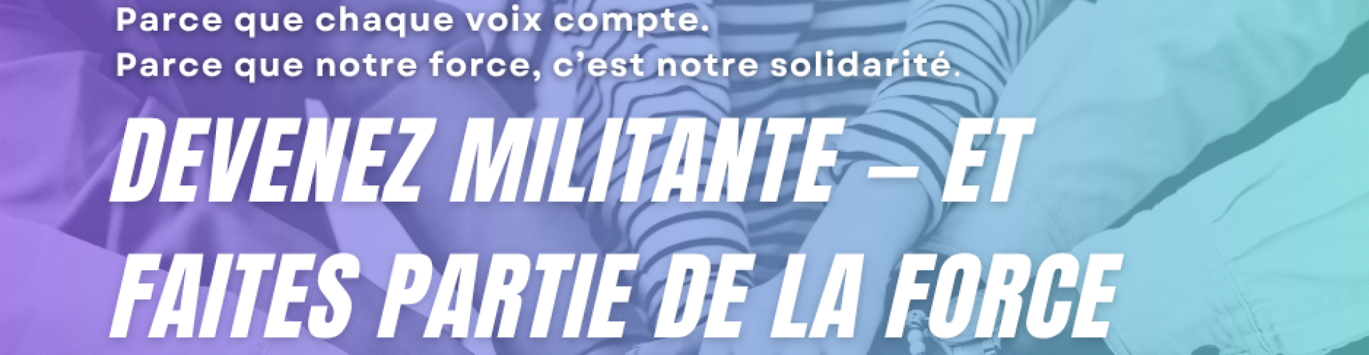 Campagne d’adhésion des militantes – 2026
