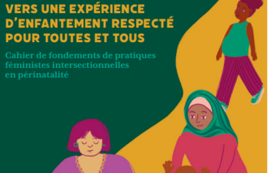 Vers une expérience d’enfantement respecté pour toutes et tous