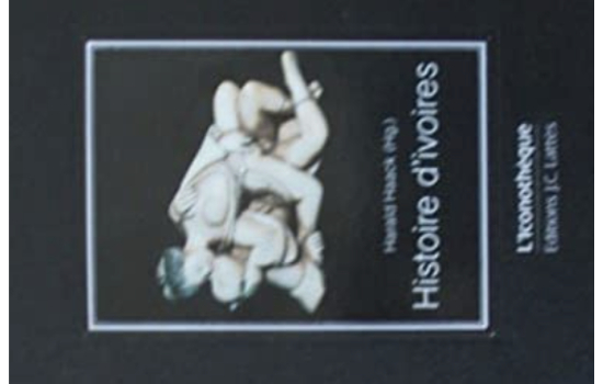 HISTOIRE D’ IVOIRES / Harald HAACK