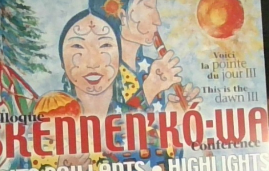 Colloque Voici la pointe du jour III : skennen’kó:wa=This is the Dawn III : Skennen’kó:wa Conference
