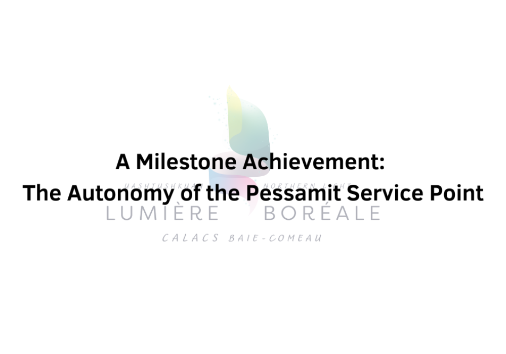 A Milestone Achievement: The Autonomy of the Pessamit Service Point